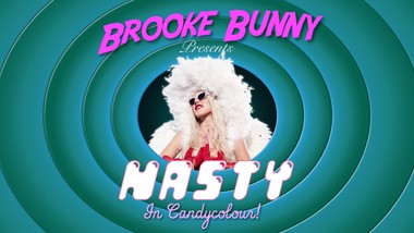 Brooke Candy - NASTY